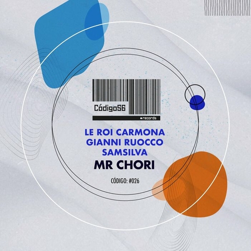 Le Roi Carmona, Gianni Ruocco, SamSilva - Mr Chori [026]